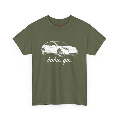 'Haha, Gas' T-Shirt