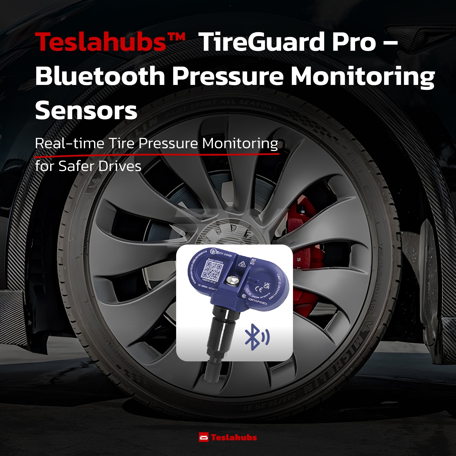 Teslahubs™ TireGuard Pro – Bluetooth Pressure Monitoring Sensors