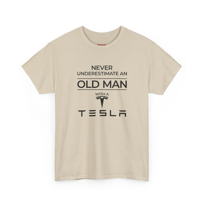 'Never Underestimate an Old Man with a Tesla' - T-Shirt