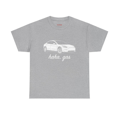 'Haha, Gas' T-Shirt