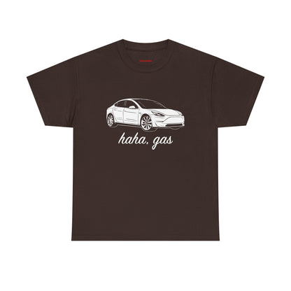 'Haha, Gas' T-Shirt