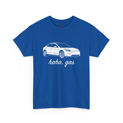 'Haha, Gas' T-Shirt