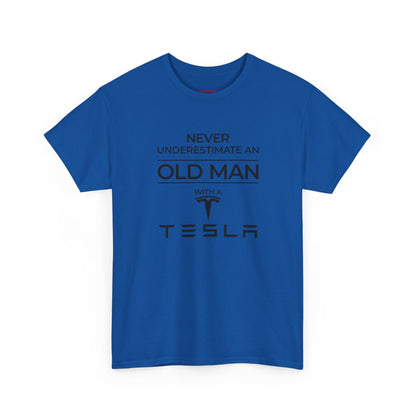 'Never Underestimate an Old Man with a Tesla' - T-Shirt