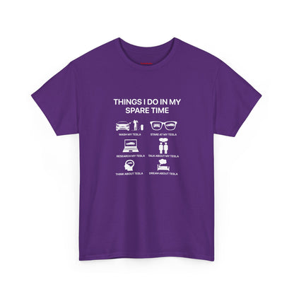 Things I do in my spate time - T-Shirt