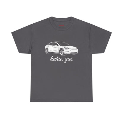 'Haha, Gas' T-Shirt
