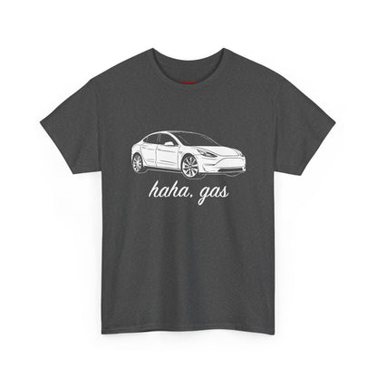 'Haha, Gas' T-Shirt