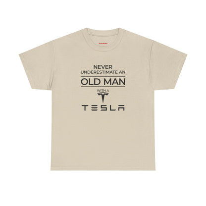 'Never Underestimate an Old Man with a Tesla' - T-Shirt
