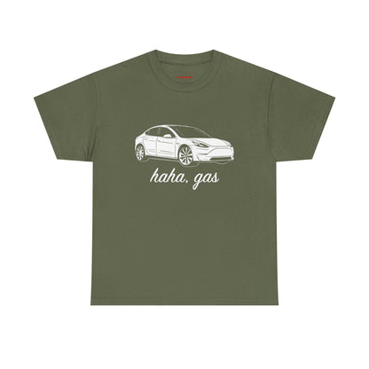 'Haha, Gas' T-Shirt