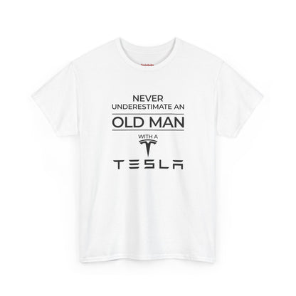 'Never Underestimate an Old Man with a Tesla' - T-Shirt