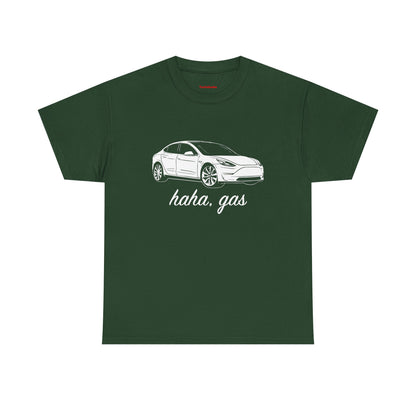 'Haha, Gas' T-Shirt