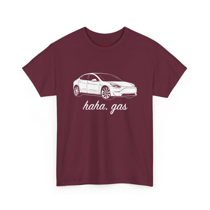 'Haha, Gas' T-Shirt