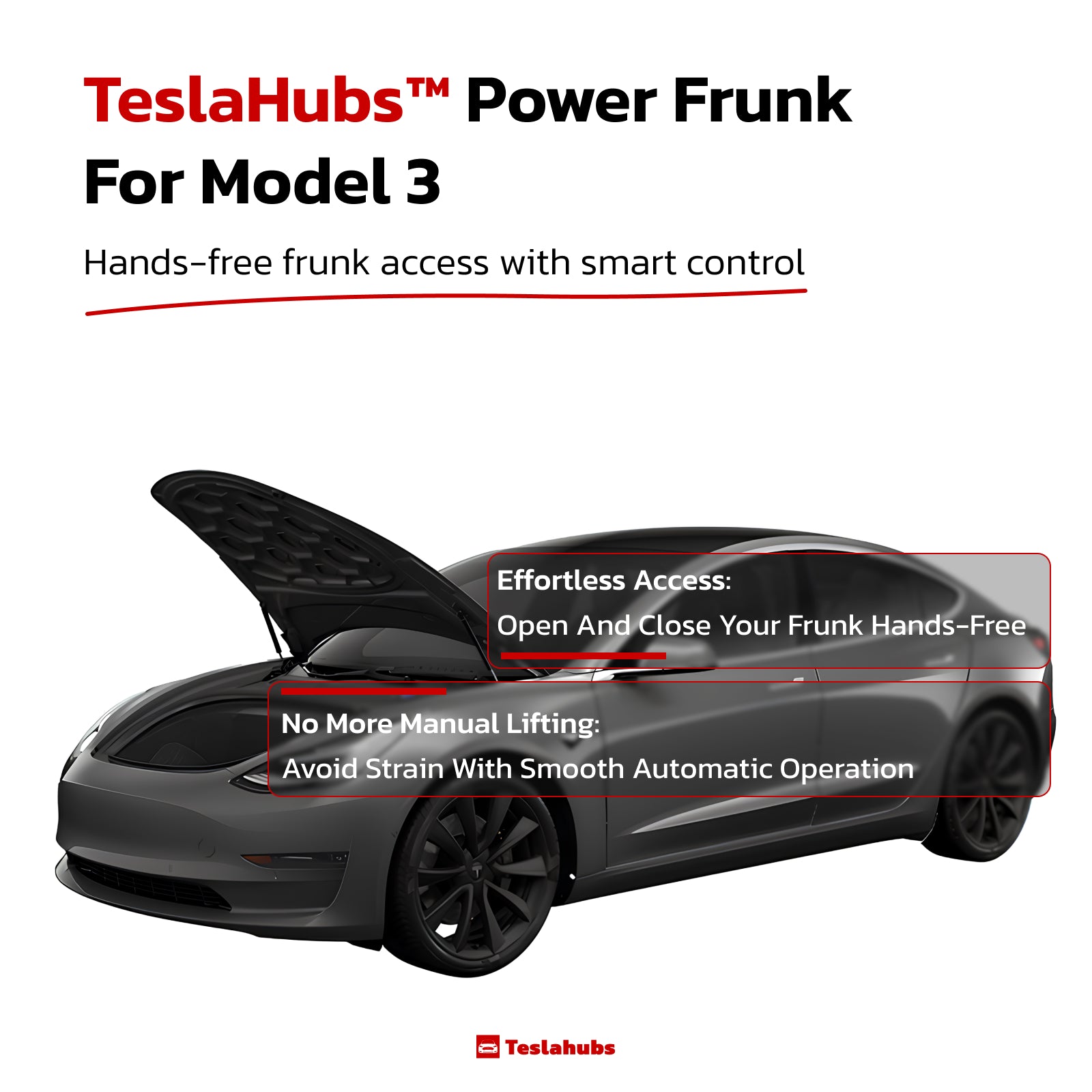 TeslaHubs™ Power Frunk For Model 3