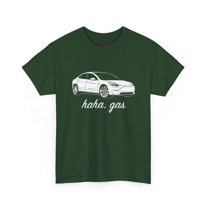 'Haha, Gas' T-Shirt