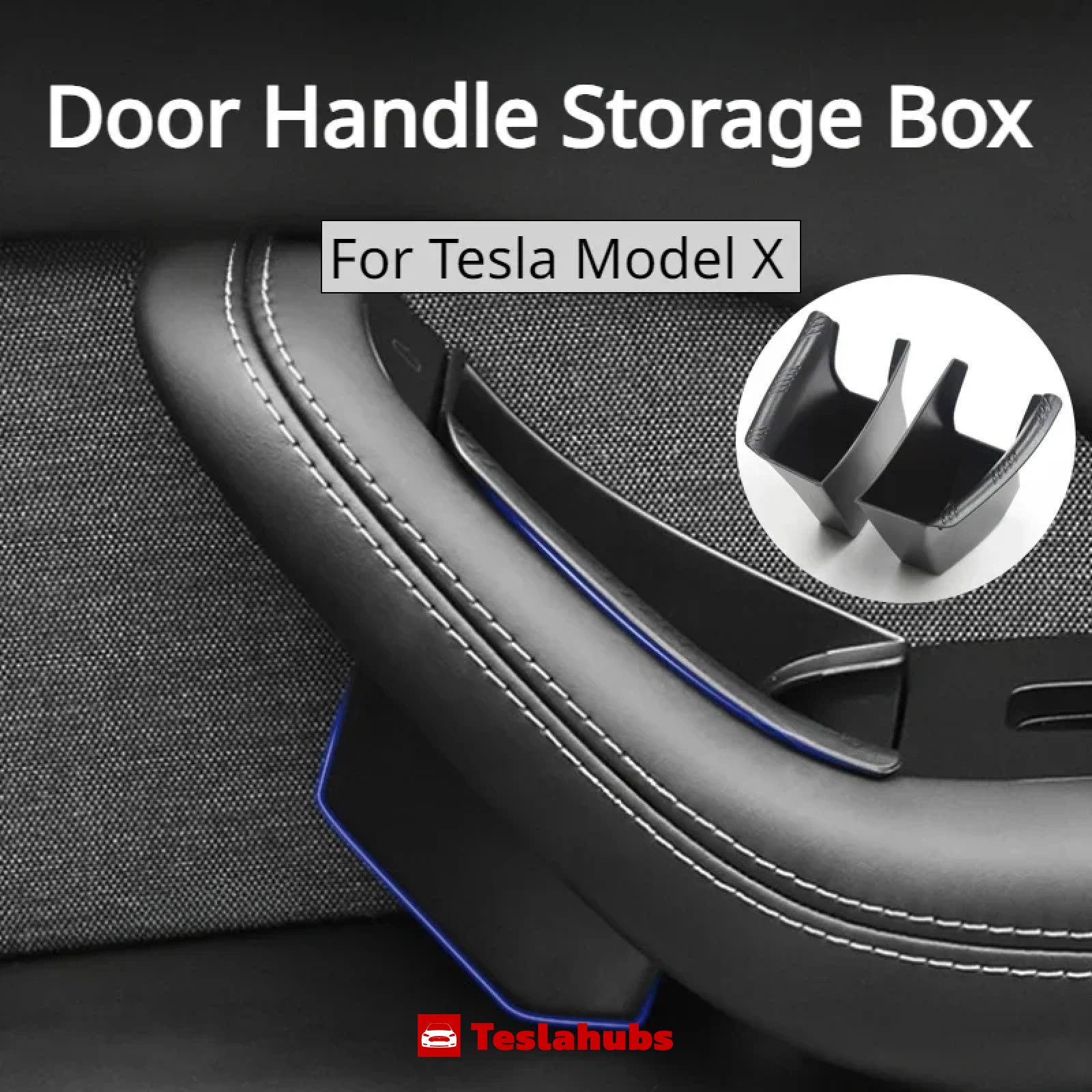 Teslahubs™ Door Handle Storage Box for Model X