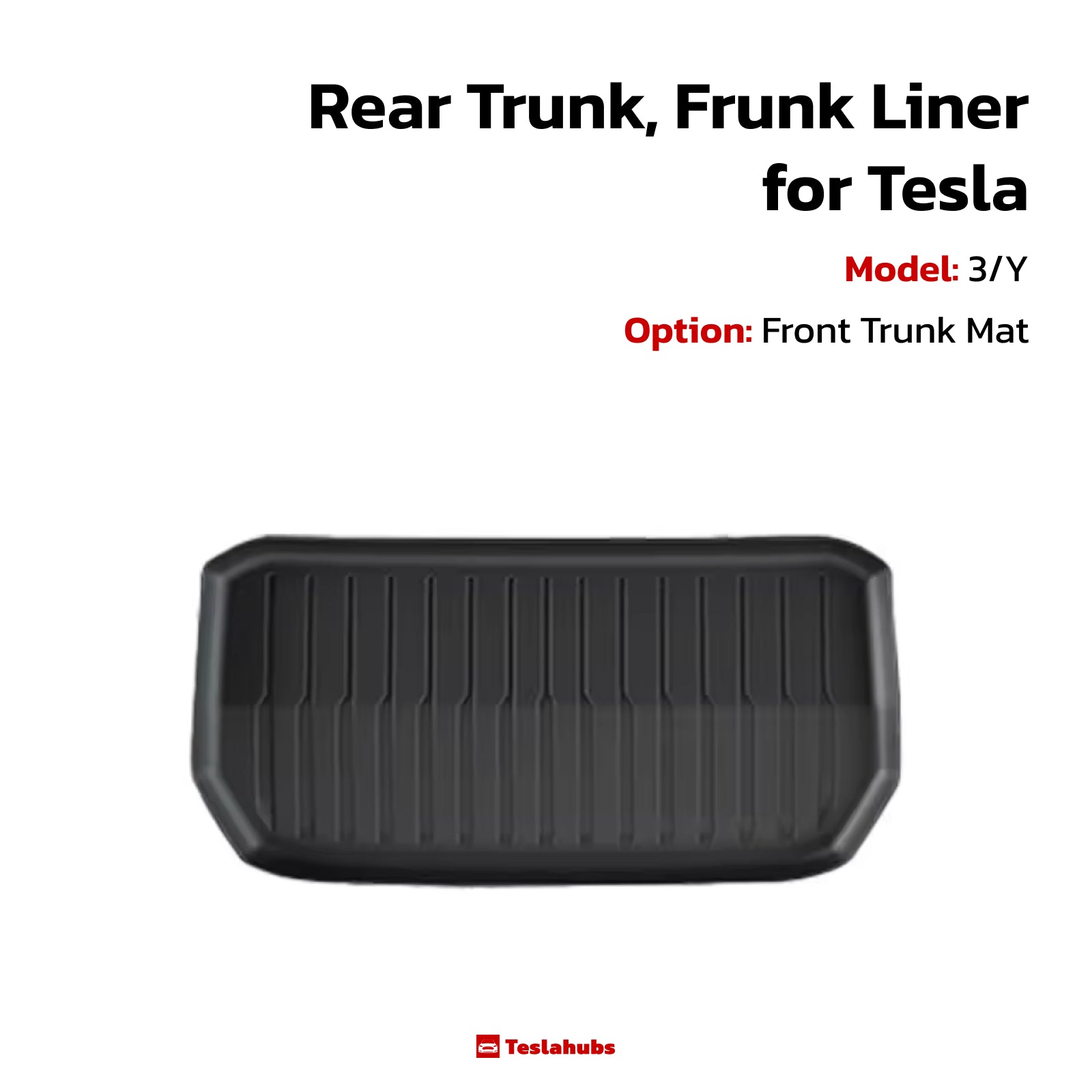 Teslahubs™ Rear Trunk, Frunk Liner for Tesla